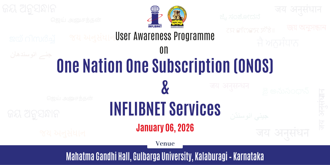 One Nation One Subscription (ONOS) AND INFLIBNET Services
