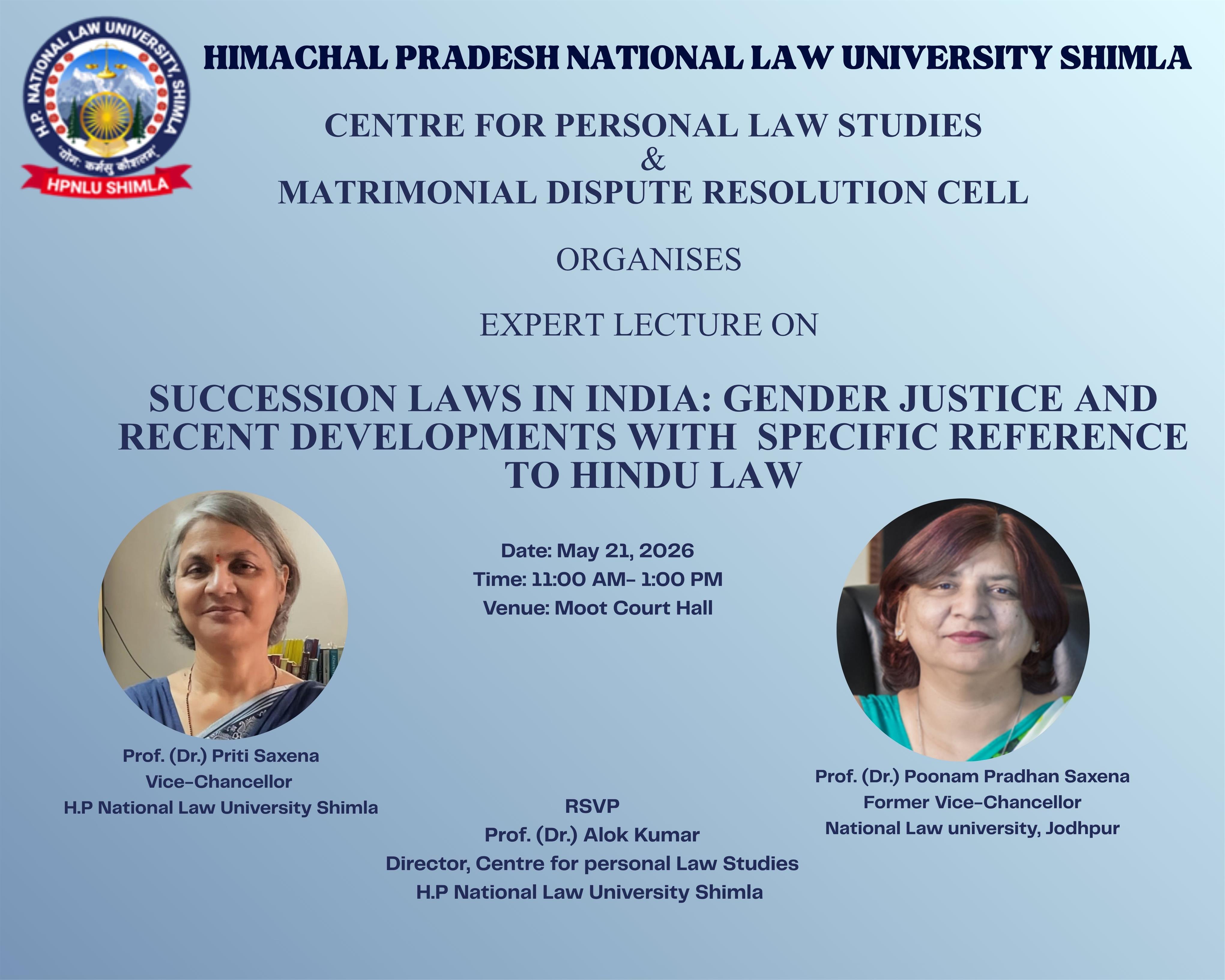 Expert Lecture on Succession Laws in India: Gender Justice and Recent Developments with Specific Reference to Hindu Law
